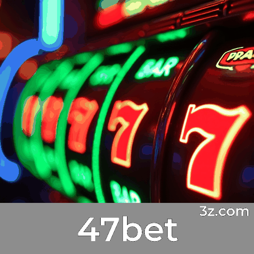47bet: Cassino Online de Elite com Experiência Imersiva