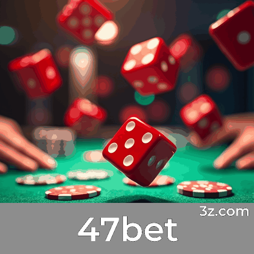 47bet: Plataforma Segura e Profissional
